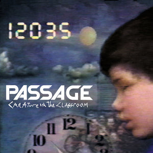 Passage - Creature In The Classroom (12", Maxi)