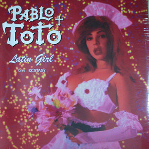 Pablo Toto - Latin Girl (12")