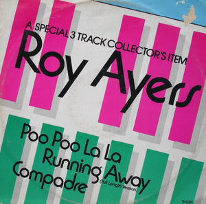 Roy Ayers - Poo Poo La La / Running Away / Compadre (12")