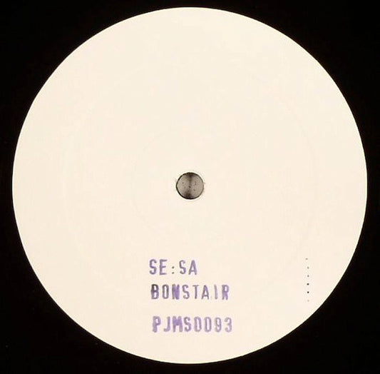 Se:Sa - Bonstair (12", S/Sided, Promo, W/Lbl)
