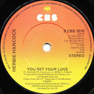 Herbie Hancock - You Bet Your Love  (7", Single)