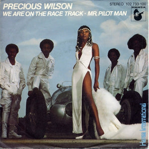 Precious Wilson - We Are On The Race Track / Mr. Pilot Man (7", Single)