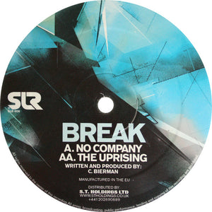 Break - No Company / The Uprising (12")
