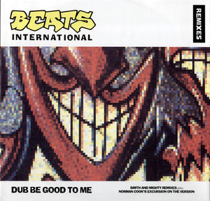 Beats International - Dub Be Good To Me (Remixes) (12", Single)