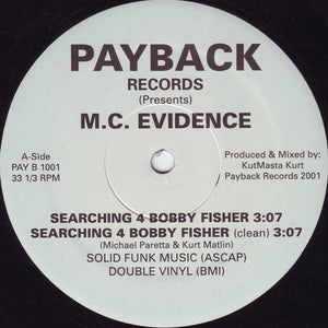 M.C. Evidence* - Searching 4 Bobby Fisher (12")