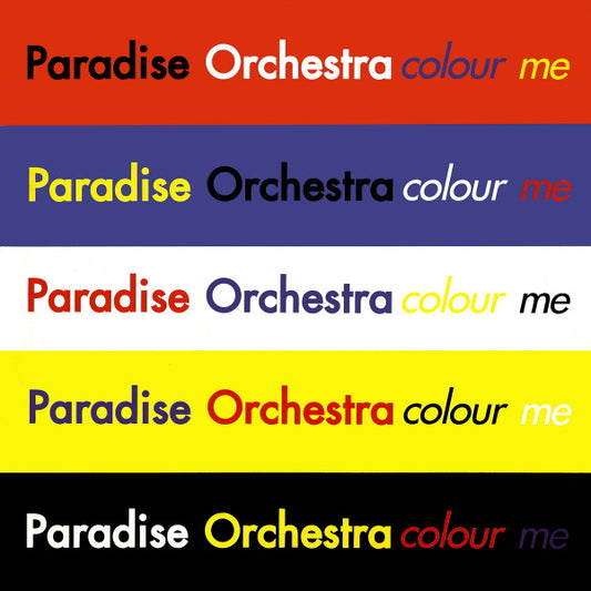 Paradise Orchestra - Colour Me (12")
