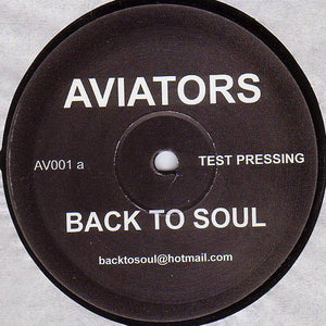 Aviators - Back To Soul / Just For Funk (12", TP)
