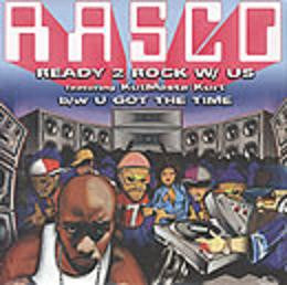 Rasco - Ready 2 Rock With Us / U Got The Time (12", Single)