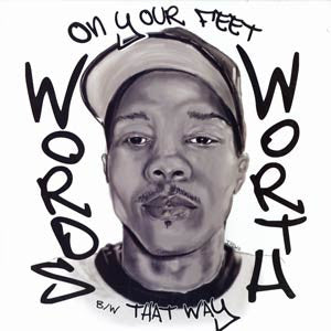 Wordsworth - On Your Feet / That Way (12")