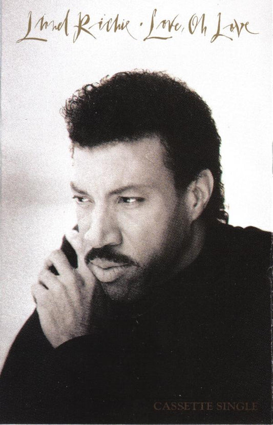 Lionel Richie - Love, Oh Love (Cass, Single)