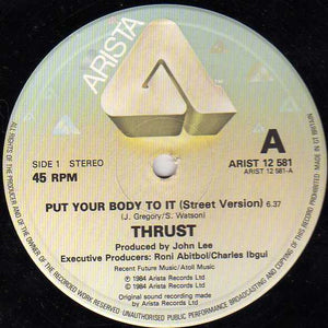 Thrust (2) - Put Your Body To It (12", Single)