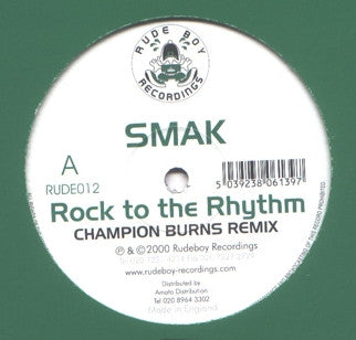 Smak - Rock To The Rhythm (12
