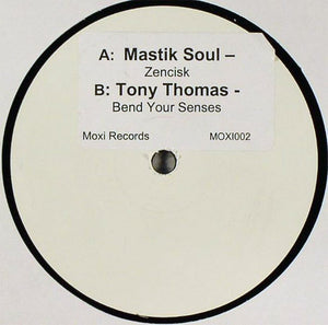 Mastik Soul / Tony Thomas - Zencisk / Bend Your Senses (12", Promo, W/Lbl)