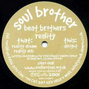 Beat Brothers* - Reality (12")