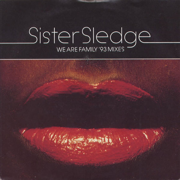 Sister Sledge - We Are Family ('93 Mixes) (7