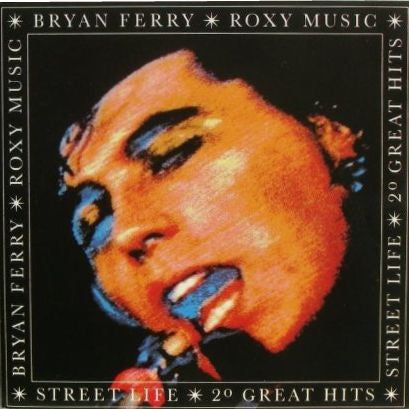 Bryan Ferry / Roxy Music - Street Life - 20 Great Hits (2xLP, Comp, RM, Gat)