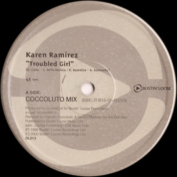 Karen Ramirez - Troubled Girl / Looking For Love (12