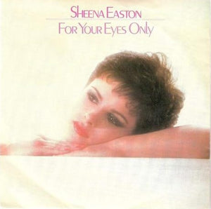 Sheena Easton - For Your Eyes Only (7", Single, Pus)
