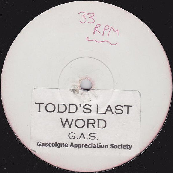 Gascoigne Appreciation Society - Todd's Last Word (12