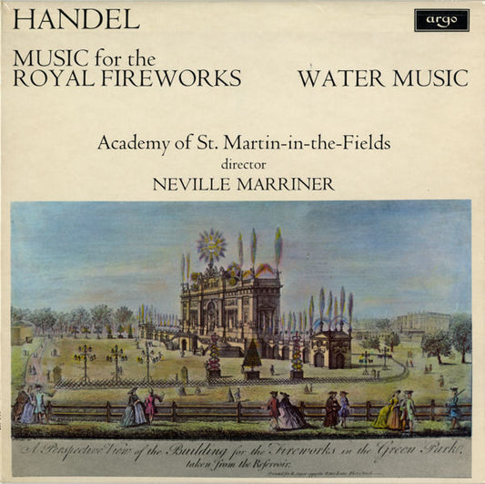 Handel* - Academy Of St. Martin-in-the-Fields*, Neville Marriner* - Music For The Royal Fireworks / Water Music (LP)