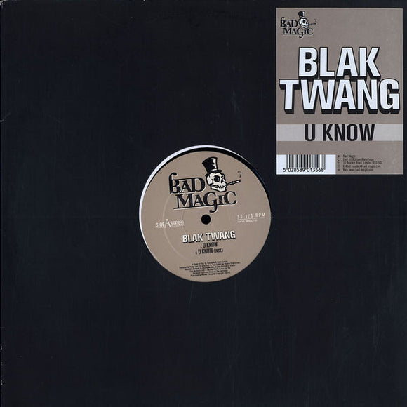 Blak Twang - U Know (12
