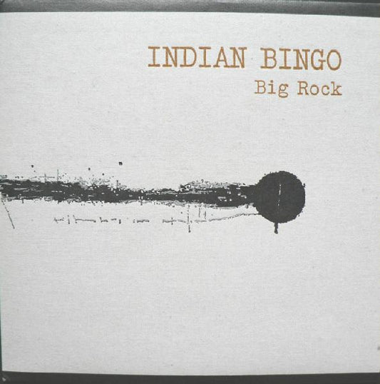 Indian Bingo - Big Rock (7", Ltd, Num)