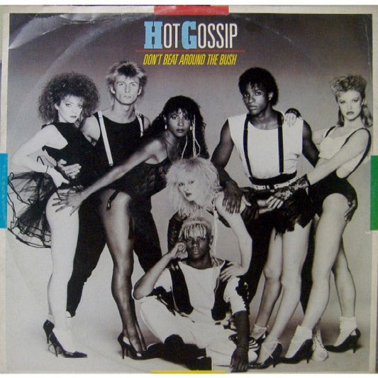 Hot Gossip - Don't Beat Around The Bush (12", Single)