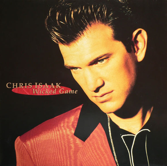 Chris Isaak - Wicked Game (LP, Comp)