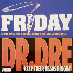 Dr. Dre / Mack 10 - Keep Their Heads Ringin' / Take A Hit (12")