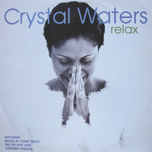 Crystal Waters - Relax (12")