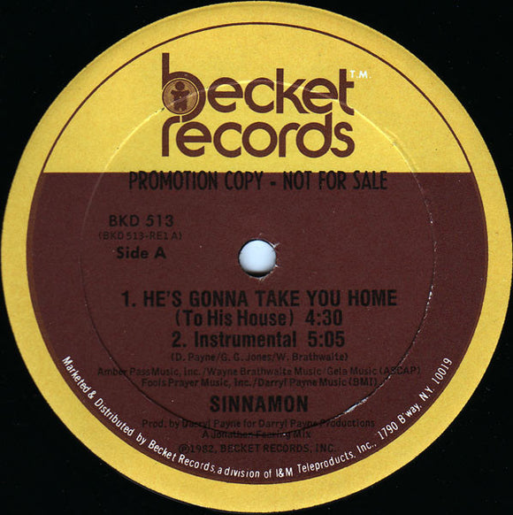 Sinnamon - He's Gonna Take You Home (To His House) (12