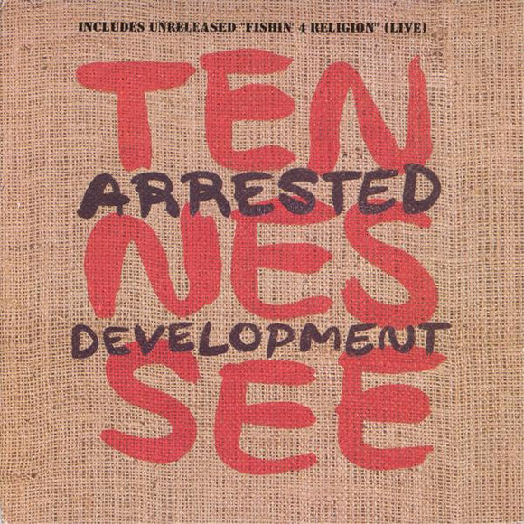 Arrested Development - Tennessee (7
