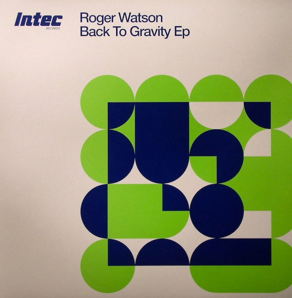 Roger Watson - Back To Gravity EP (12