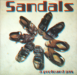 Sandals - A Profound Gas (12", Pic)