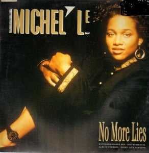 Michel'Le - No More Lies (12")