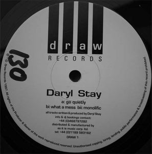Daryl Stay - Go Quietly (12")