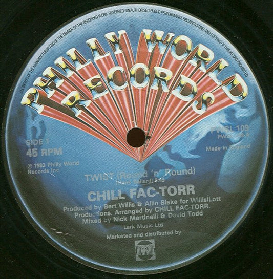 Chill Fac-Torr - Twist (Round 'n' Round) (12")