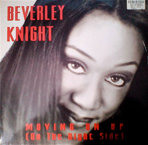 Beverley Knight - Moving On Up (On The Right Side) (12")