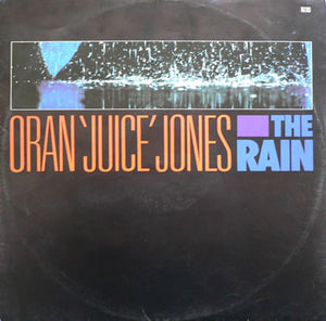 Oran 'Juice' Jones - The Rain (12", Single, Pic)