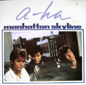 a-ha - Manhattan Skyline (7", Single, Pos)
