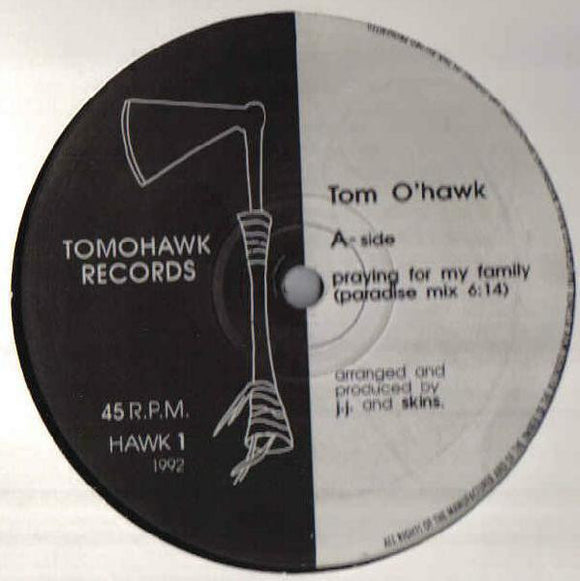 Tom O'Hawk - Praying For My Family (12