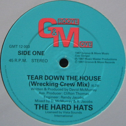 The Hard Hats - Tear Down The House (12