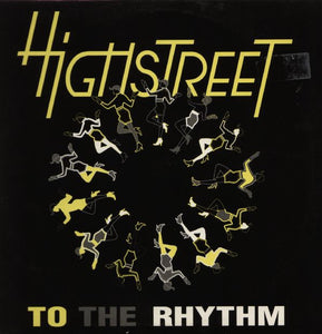 Highstreet - To The Rhythm (12")