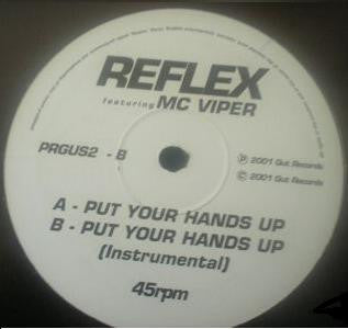 Reflex (7) - Put Your Hands Up (12