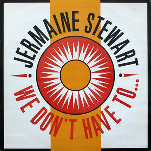 Jermaine Stewart - We Don't Have To... (12", Single, RE)