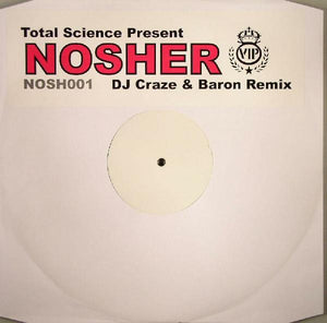 Total Science - Nosher VIP (DJ Craze & Baron Remix) (12", S/Sided, W/Lbl)