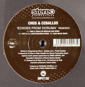 Chus & Ceballos - Echoes From Doruma (Remixes) (12")