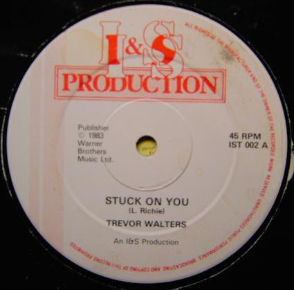 Trevor Walters - Stuck On You / Penny Lover (12