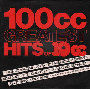 10cc - 100cc  Greatest Hits Of 10cc (LP, Comp)