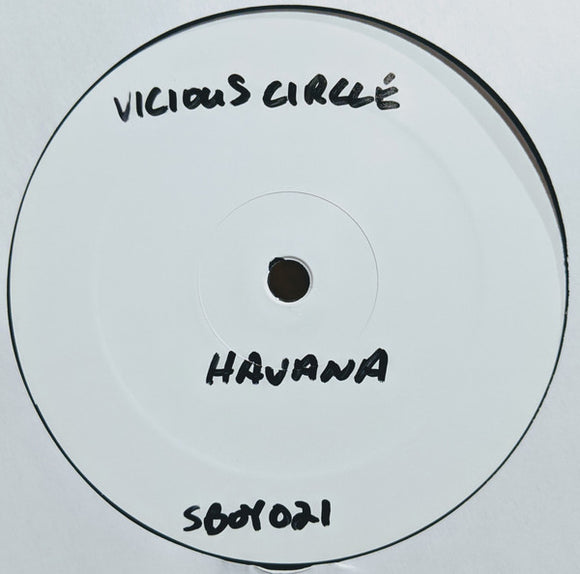 Vicious Circle (3) - Havana / Relapse (12